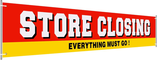 Large store closing banner - large,